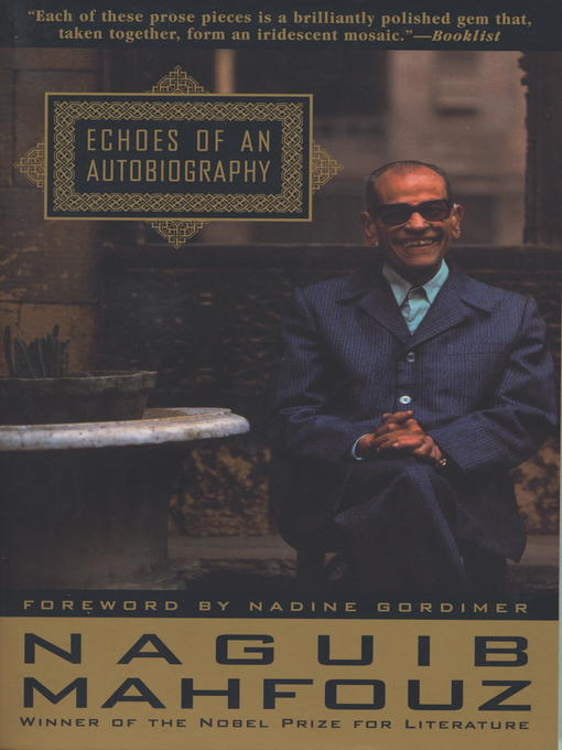 Title details for Echoes of an Autobiography by Naguib Mahfouz - Available